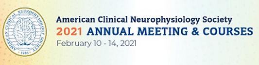 American Clinical Neurophysiology Society 2021 Annual Meeting & Courses