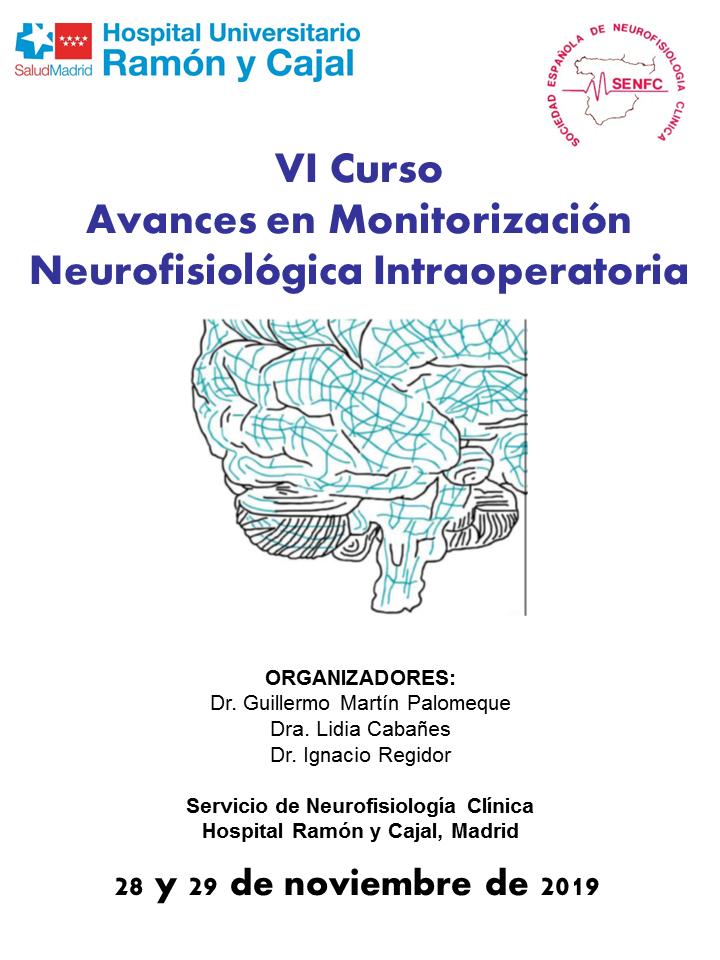 VI Curso Avances en Monitorización Neurofisiológica Intraoperatoria