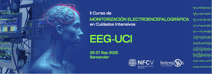 Ii Curso De MonitorizaciÓn ElectroencefalogrÁfica En Cuidados Intensivos Eeg Uci